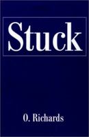 Stuck 0595201911 Book Cover