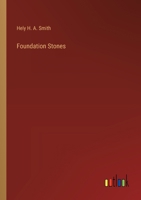 Foundation Stones 3385239877 Book Cover
