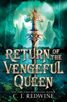 Return of the Vengeful Queen 0062908995 Book Cover