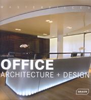 Masterpieces: Office Architecture & Design 3037680075 Book Cover