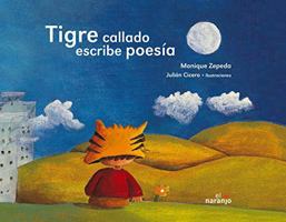 Tigre callado escribe poesia 9685389500 Book Cover