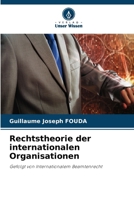Rechtstheorie der internationalen Organisationen (German Edition) 6209566669 Book Cover