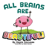 All Brains Are Beautiful B0CR9JFQ14 Book Cover