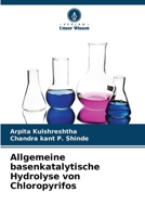 Allgemeine basenkatalytische Hydrolyse von Chloropyrifos (German Edition) 6207606922 Book Cover