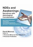 NDEs and Awakenings: Narratives with Astrological Corroboration 1962905918 Book Cover