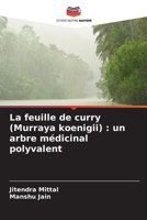La feuille de curry (Murraya koenigii): un arbre médicinal polyvalent (French Edition) 6206656853 Book Cover