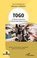 Togo: La liberté d'expression à l'épreuve des réseaux sociaux (L'Afrique Qui Se Bat) 2140262417 Book Cover