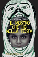 Il mostro che ho nella testa 1087357187 Book Cover
