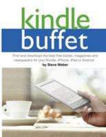 Kindle Buffet: Find and download the best free books, magazines and newspapers for your Kindle, iPhone, iPad or Android 1936560135 Book Cover