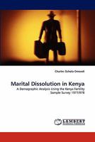 Marital Dissolution in Kenya: A Demographic Analysis Using the Kenya Fertility Sample Survey 1977/978 3843357064 Book Cover