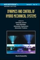 Dynamics and Control of Hybrid Mechanical Systems 9814282316 Book Cover