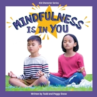 Mindfulness Is in You B0BCD9TL75 Book Cover