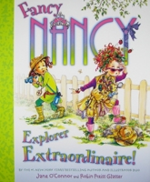 Fancy Nancy: Explorer Extraordinaire! 0061684864 Book Cover