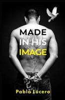 Made in His Image 1733563709 Book Cover
