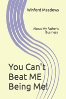 About My Father's Business 1537189700 Book Cover