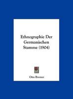 Ethnographie Der Germanischen Stamme (1904) 1161168109 Book Cover