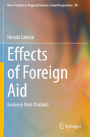 Effects of Foreign Aid: Evidence from Thailand 981162481X Book Cover