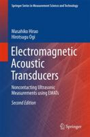 Electromagnetic Acoustic Transducers: Noncontacting Ultrasonic Measurements Using Emats 4431560343 Book Cover