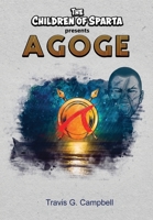 The Children of Sparta Present Agoge 173640542X Book Cover