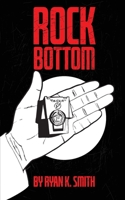 Rock Bottom 1647642957 Book Cover