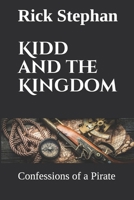 Kidd and the Kingdom: Confessions of a Pirate B0918B6C6F Book Cover