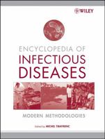 Encyclopedia of Infectious Diseases: Modern Methodologies 0471657328 Book Cover