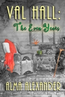 Val Hall:The Even Years : Book 1 of Val Hall 1611388481 Book Cover