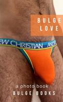 Bulge Love 0368832694 Book Cover