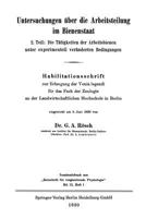 Untersuchungen Uber Die Arbeitsteilung Im Bienenstaat: 2. Teil: Die Tatigkeiten Der Arbeitsbienen Unter Experimentell Veranderten Bedingungen 3662407434 Book Cover