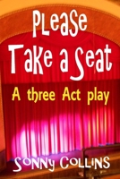 Please Take a Seat B0GTCBDZ35 Book Cover