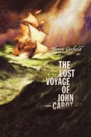 The Lost Voyage of John Cabot 0689851731 Book Cover