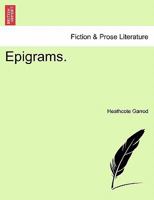 Epigrams. 1241542031 Book Cover