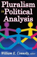 Pluralism in Political Analysis 0202363635 Book Cover