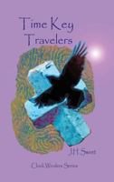 Time Key Travelers (Clock Winders Series) 193666027X Book Cover