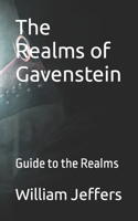 The Realms of Gavenstein: Guide to the Realms B0CQVPW6G5 Book Cover