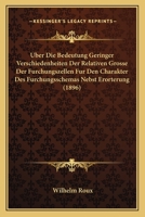 Uber Die Bedeutung Geringer Verschiedenheiten Der Relativen Grosse Der Furchungszellen Fur Den Charakter Des Furchungsschemas Nebst Erorterung (1896) 1168027691 Book Cover