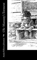 Ole Mammy's Torment 1516889533 Book Cover