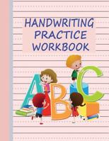 Handwriting Practice Workbook: Writing Paper & Notebook for Kids - Pink 1723985341 Book Cover
