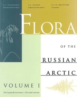 Flora of the Russian Arctic Vol. I 0888642695 Book Cover