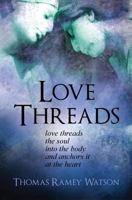 Love Threads 0981843042 Book Cover