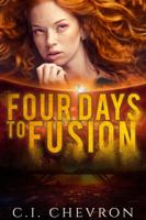 Four Days to Fusion 1733591303 Book Cover