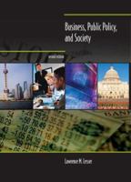 Business, Public Policy, and Society, 2e 0759338132 Book Cover