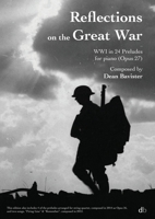 Reflections on the Great War: WWI in 24 Preludes 1068205105 Book Cover