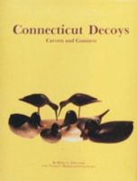 Connecticut Decoys 088740104X Book Cover