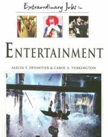 Extraordinary Jobs in Entertainment (Extraordinary Jobs) 0816058555 Book Cover