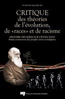 CRITIQUE DES THEORIES DE L'EVOLUTION DE RACES ET DE RACISME 2760526801 Book Cover
