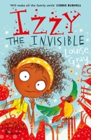 Izzy the Invisible 1848125097 Book Cover