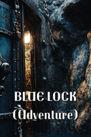 BLUE LOCK (Adventure) B0DRZ4X428 Book Cover