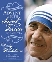 Advent with Saint Teresa of Calcutta: Daily Meditations 1632531348 Book Cover