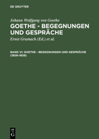 Goethe   Begegnungen Und Gesprache (German Edition) 3110128624 Book Cover